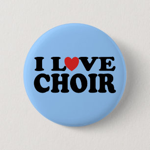 I Love Choir Pinback Button