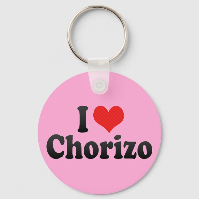 I Love Chorizo Keychain (Front)