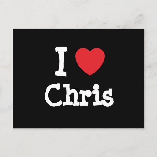 I love Chris heart T_Shirt Postcard