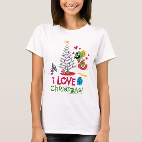 I Love Christmas _ MARVIN THE MARTIAN T_Shirt