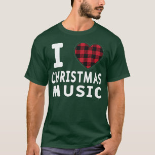 I Love Christmas Music Xmas Musician Fan Music Lov T-Shirt
