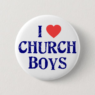 I love church boys pinback button