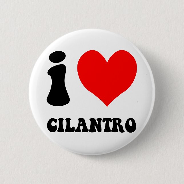 i love cilantro pinback button (Front)