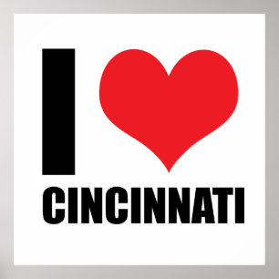 I love Cincinnati  Poster