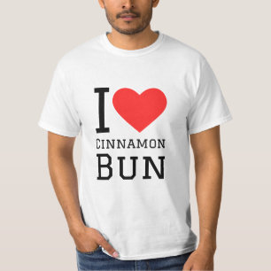 I love cinnamon bun T-Shirt