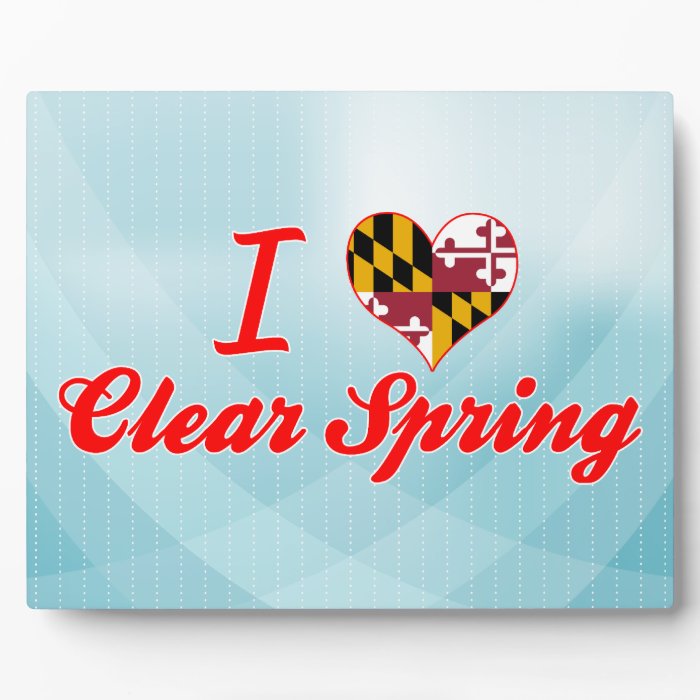 I Love Clear Spring, Maryland Photo Plaques