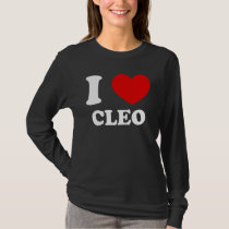 I Love Cleo I Heart Cleo Funny Cleo T-Shirt