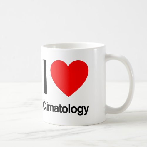 i love climatology coffee mug