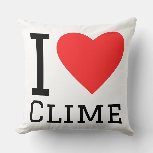 I love clime throw pillow (Front)