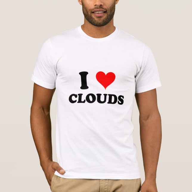 I Love Clouds T-Shirt (Front)
