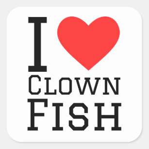 I love clown fish square sticker