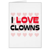 I LOVE CLOWNS (Front)