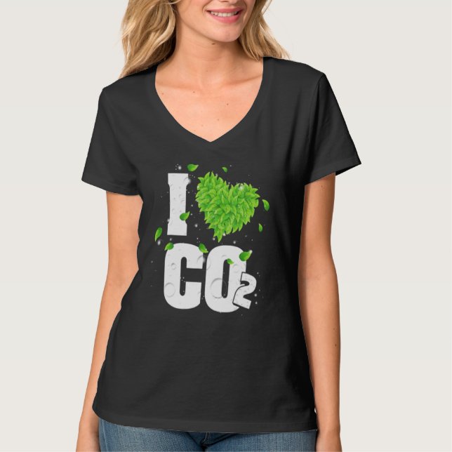I Love Co2 Breathing Air For Plants Carbon Dioxide T-Shirt (Front)