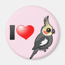 I Love Cockatiels Round Magnet