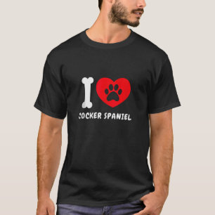 I Love Cocker Spaniel Gifts Idea Dog Lover Dog Mom T-Shirt