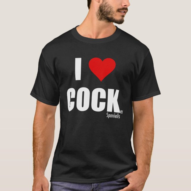 I Love Cocker Spaniels T-Shirt (Front)