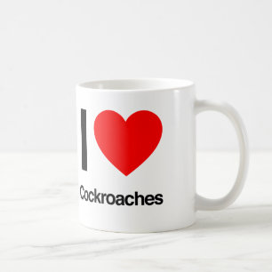 i love cockroaches coffee mug