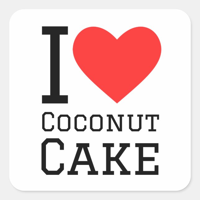 I love coconut cake square sticker (Front)