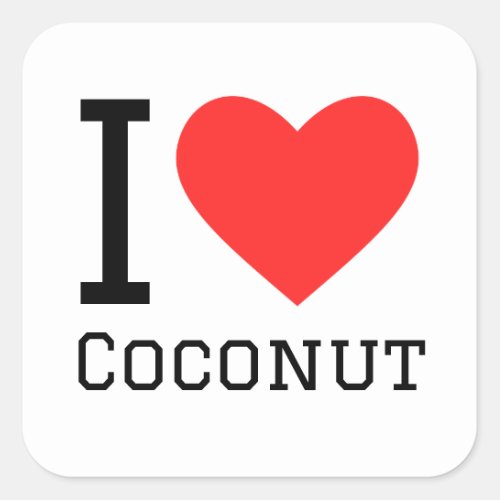 I love coconut square sticker