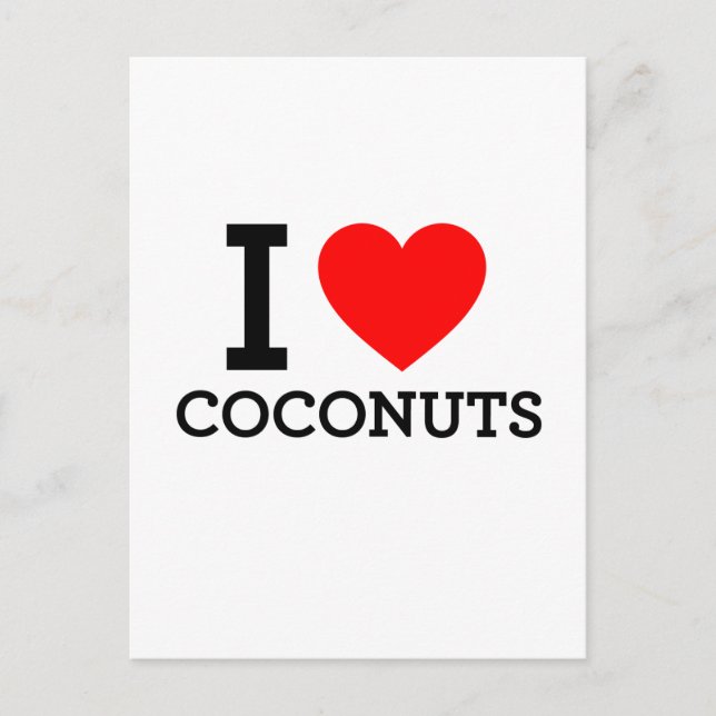 I Love Coconuts Postcard (Front)