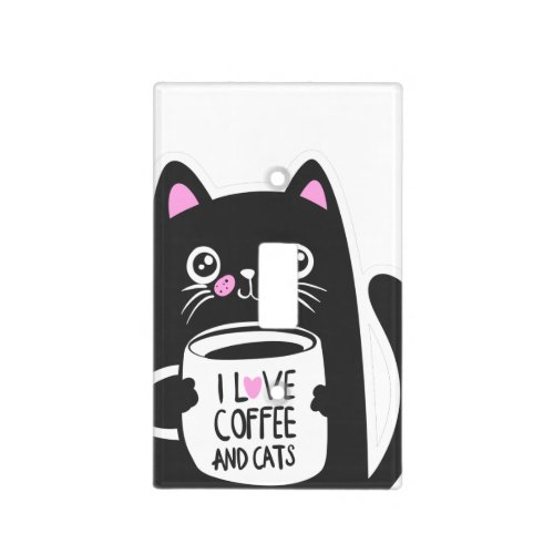 I love coffee and cats _ Choose background color Light Switch Cover