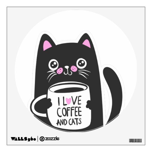 I love coffee and cats _ Choose background color Wall Decal