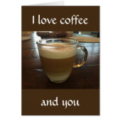 I love coffee and you (Front)