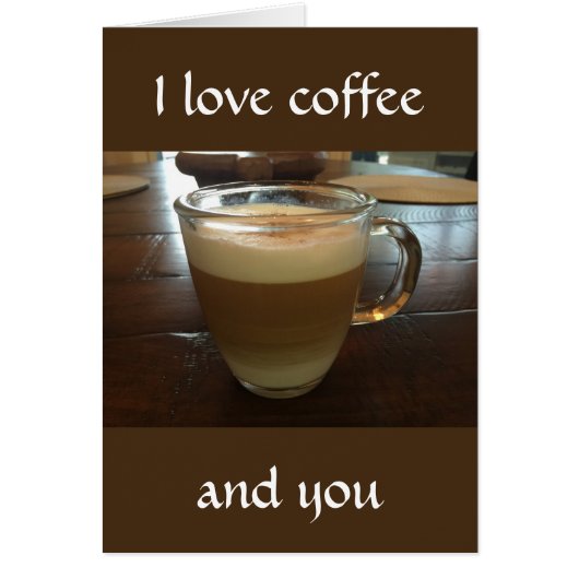 I love coffee and you (Front)