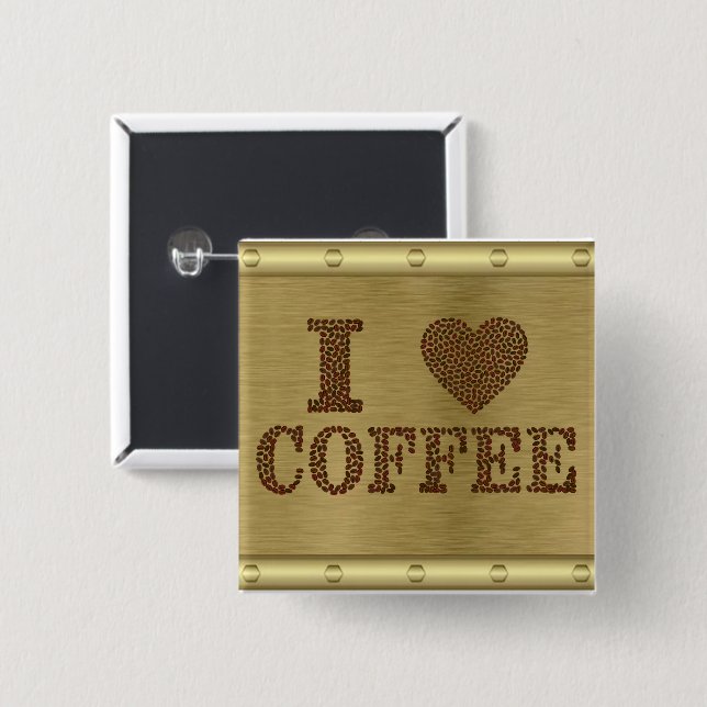 I Love Coffee Button (Front & Back)