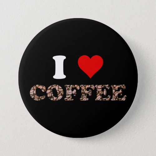 I Love Coffee Button