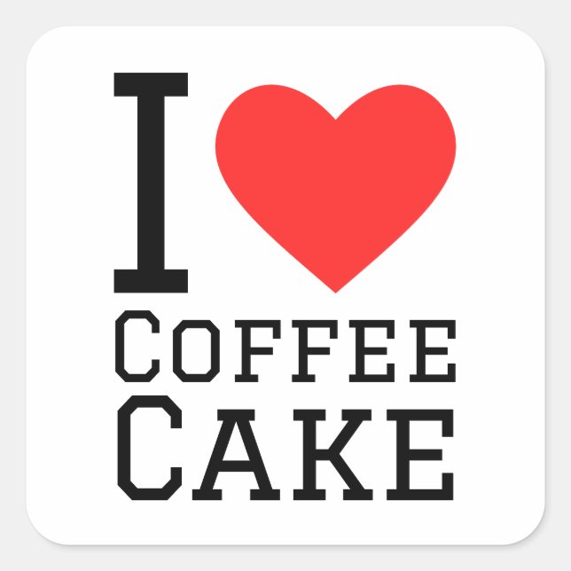 I love coffee cake  square sticker (Front)