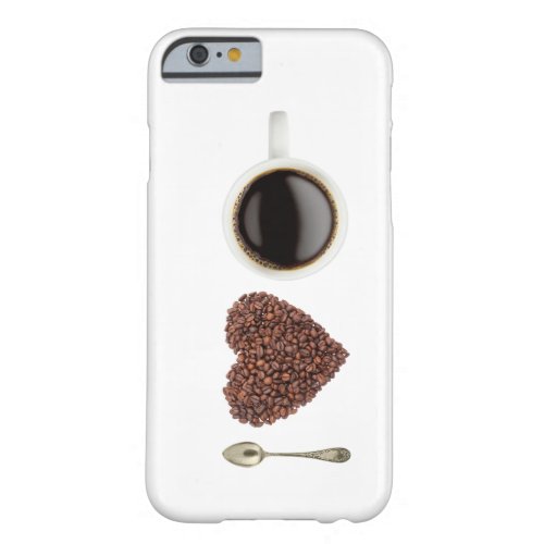 I Love Coffee Barely There iPhone 6 Case
