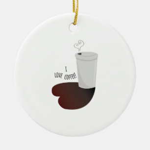 I Love Coffee Ceramic Ornament