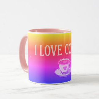 I Love Coffee Colorful Mug