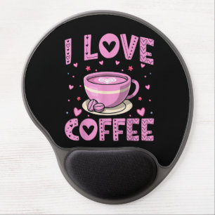 I Love Coffee - Funny Coffee Drinker Caffeine Addi Gel Mouse Pad