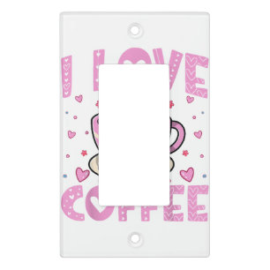 I Love Coffee - Funny Coffee Drinker Caffeine Addi Light Switch Cover
