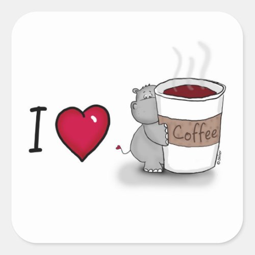 I love coffee _ Hippo loves coffe Square Sticker