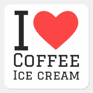 I love coffee ice cream square sticker