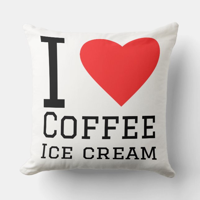 I love coffee ice cream throw pillow (Front)