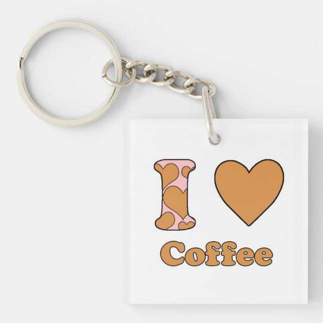 I love Coffee Keychain (Front)