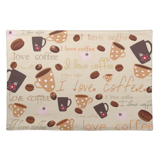I love coffee Placemats (Front)
