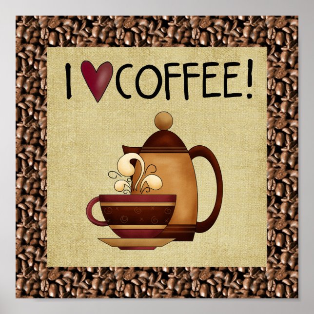 I Love Coffee Poster (Front)
