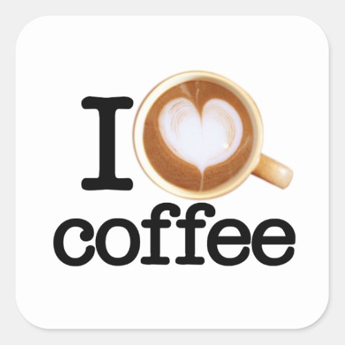 I Love Coffee Square Sticker