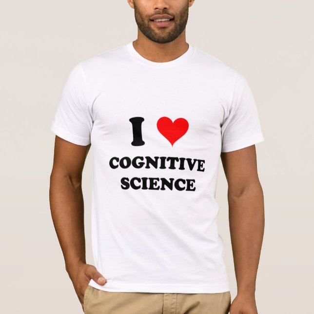 I Love Cognitive Science T-Shirt (Front)