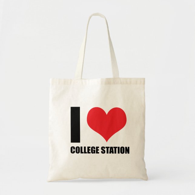 I love College Station  Tote Bag (Front)