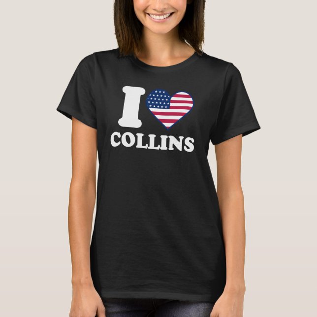 I love Collins I heart Collins T-Shirt (Front)