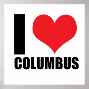 I love Columbus Poster