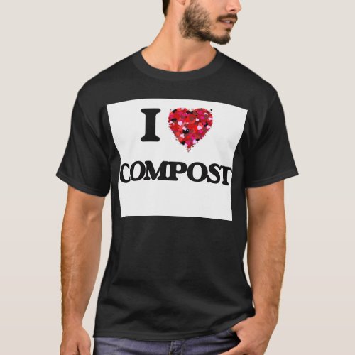 I love Compost T_Shirt