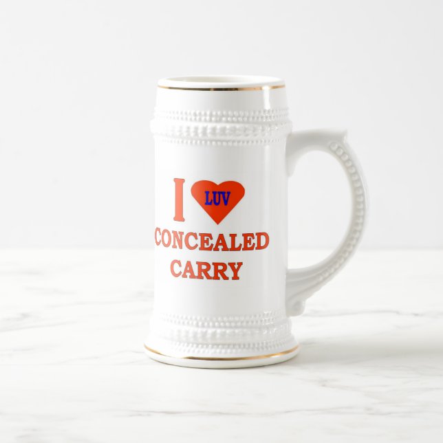 I LOVE CONCEALED CARRY BEER STEIN (Right)