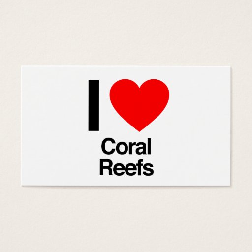 Customizable i love coral reefs business card templates